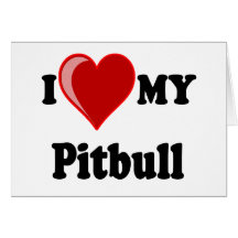 Eu amo (coração) meu cão de Pitbull Cartão