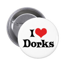 Eu amo Dorks Botons