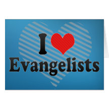 Eu amo evangelistas cartoes