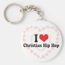 Eu amo Hip Hop cristão Chaveiro