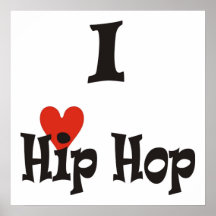 Eu amo Hip Hop Posters
