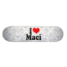 Eu amo Maci Skate
