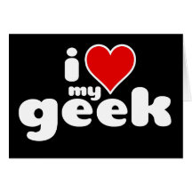 Eu amo meu geek cartao