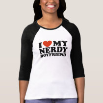 Eu amo meu namorado Nerdy camisetas