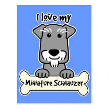 Eu amo meu Schnauzer diminuto Cartões Postais