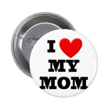 Eu amo minha mamã botons