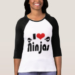 Eu amo Ninjas T-shirt