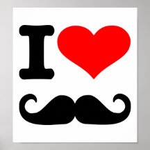 Eu amo o bigode poster