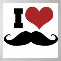 Eu amo o bigode poster