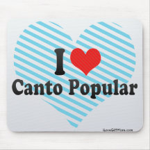 Eu amo o Canto popular Mousepad