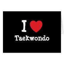 Eu amo o costume do coração de Taekwondo personali Cartão