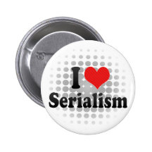 Eu amo o Serialism Boton
