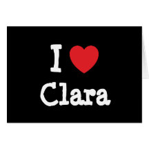 Eu amo o t-shirt do coração de Clara Cartões