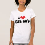 Eu amo o t-shirt dos anos 60