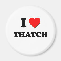Eu amo o Thatch Imãs