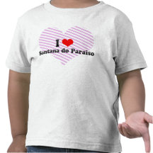 Eu amo Santana faço Paraiso, Brasil T-shirts