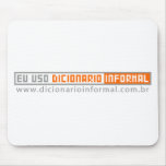 Eu  Dicionário inFormal tapetes para ratos