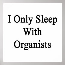 Eu durmo somente com organistas impressão