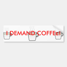 Eu exijo o café! adesivos