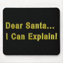 Eu posso explicar o papai noel mousepad