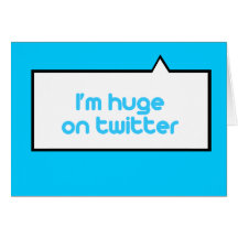Eu sou enorme no twitter cartao