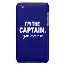 Eu sou o capitão. Obtenha sobre ele - engraçado Capa iPod Touch Case-Mate