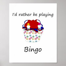 Eu um pouco estaria jogando o bingo (o saco) posters