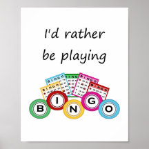 Eu um pouco estaria jogando o bingo posteres