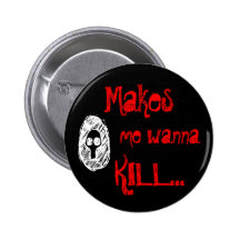 Faz-me querer MATAR… Pins