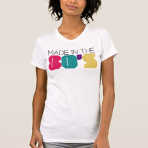 Feito no anos 80 camiseta