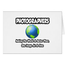 Fotógrafo… que fazem ao mundo um lugar melhor cartão