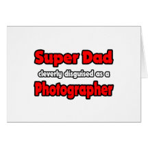 Fotógrafo super do pai… cartao