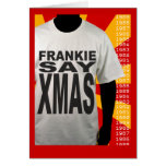 Frankie diz o cartão de Natal do Xmas