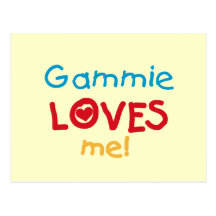 Gammie ama-me t-shirt e presentes cartoes postais