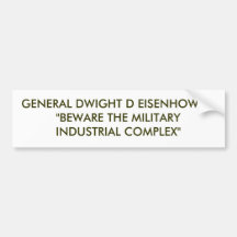 GENERAL DWIGHT D EISENHOWER: "BEWARE O MILITAR… ADESIVO