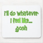 Gosh Mousepad