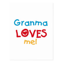 Granma ama-me t-shirt e presentes cartão postal