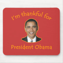 Grato para o presidente Obama T-shirt, canecas Mousepads