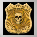 Grupo de trabalho do zombi - capitão Crachá Posters
