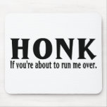 Honk Mousepad