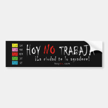 "Hoy nenhum Trabaja " Adesivos