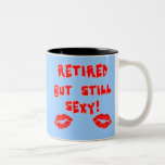 Humor aposentado mas ainda "sexy" do aposentado caneca