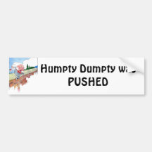 Humpty Dumpty FOI EMPURRADO Adesivo