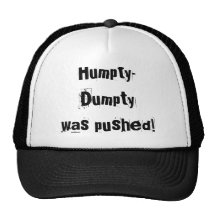 Humpty-Dumpty foi empurrado! Bone