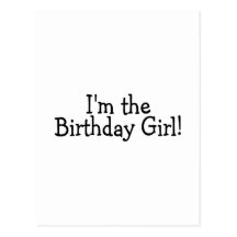 Im a menina do aniversário cartoes postais