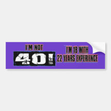 Im não 40! Eu sou 18 Adesivos