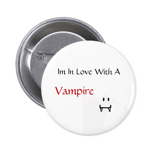 im no amor com um vampiro botons