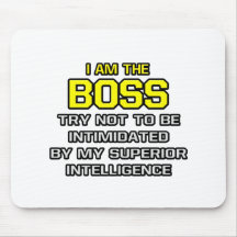 Inteligência superior do chefe… mousepad