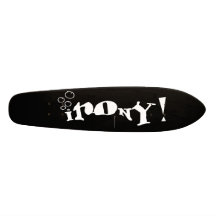irony_skateboard_oldschool