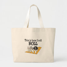 Isto é como eu rolo a boliche bolsa de lona